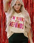 Jordyn No Refunds Graphic Tee