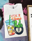 Caffeine & Chaos TEE or CREWNECK