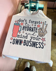 Mind Your Business TEE or CREWNECK