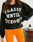 CLASSY UNTIL KICKOFF Patch Game Day Sweatshirt