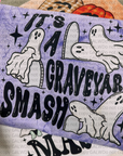 It was a graveyard smash tee or sweatshirt