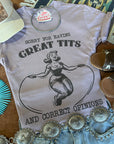 Sorry For Having Great Tits Graphic Tee