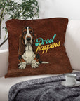 Baha Ranch Basset Hound Drool Happens Pillow Case Made In America