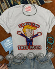 I Love You This Much Trump Sequin Patch Tee
