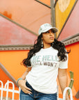 Floral Hell I Won't Graphic Tee