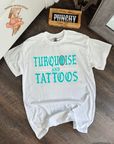 Turquoise & Tattoos tee or crewneck
