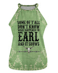 Baha Ranch What Happened to Earl Women's Tank Top