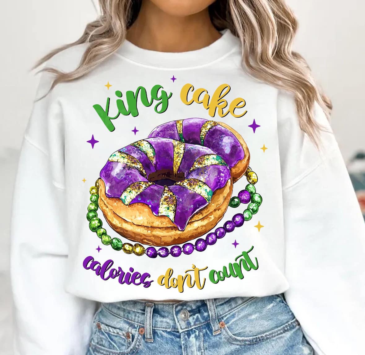 King cake calories don't count tee &amp; sweatshirt