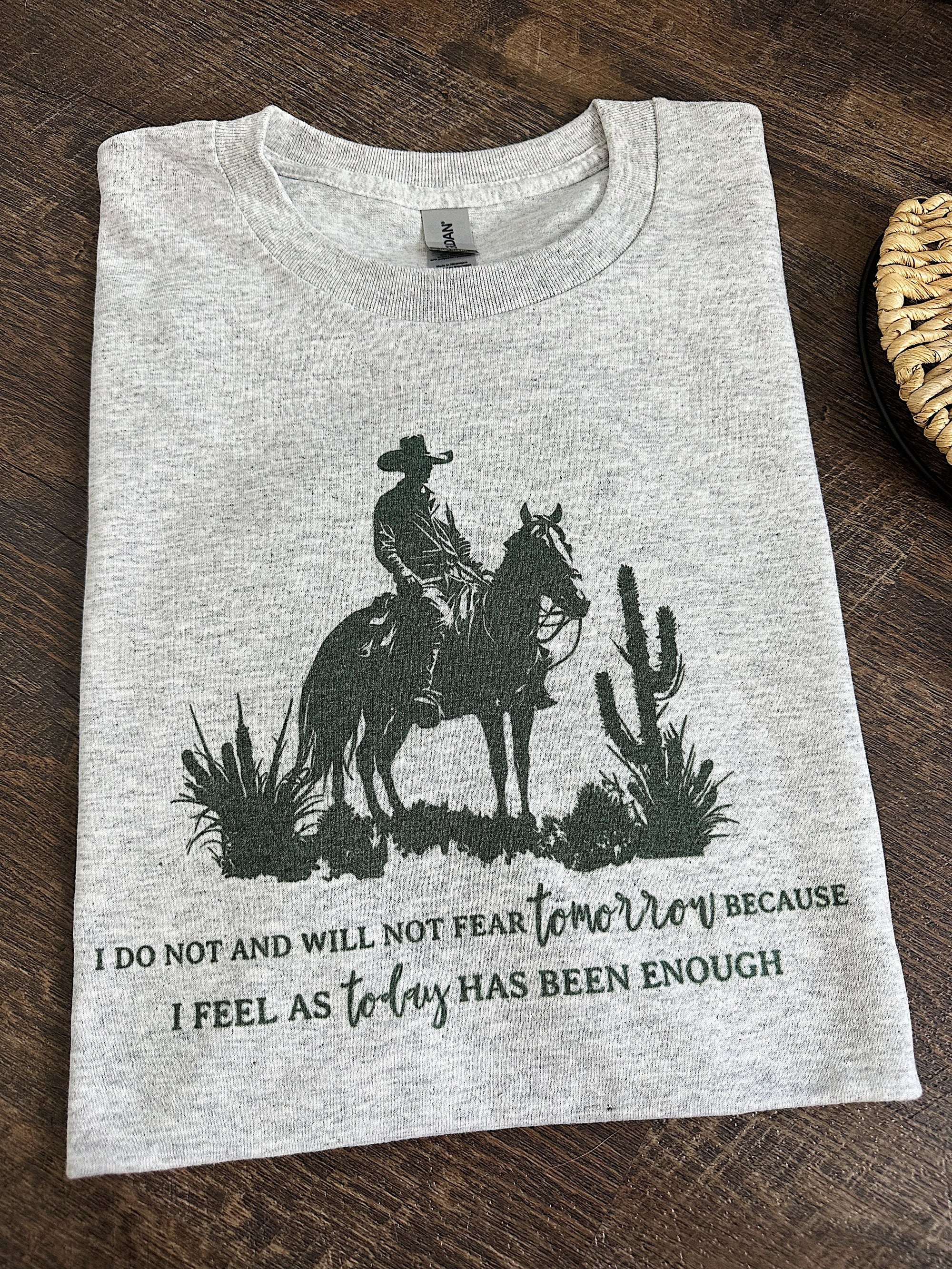 Fear Tomorrow TEE or CREWNECK