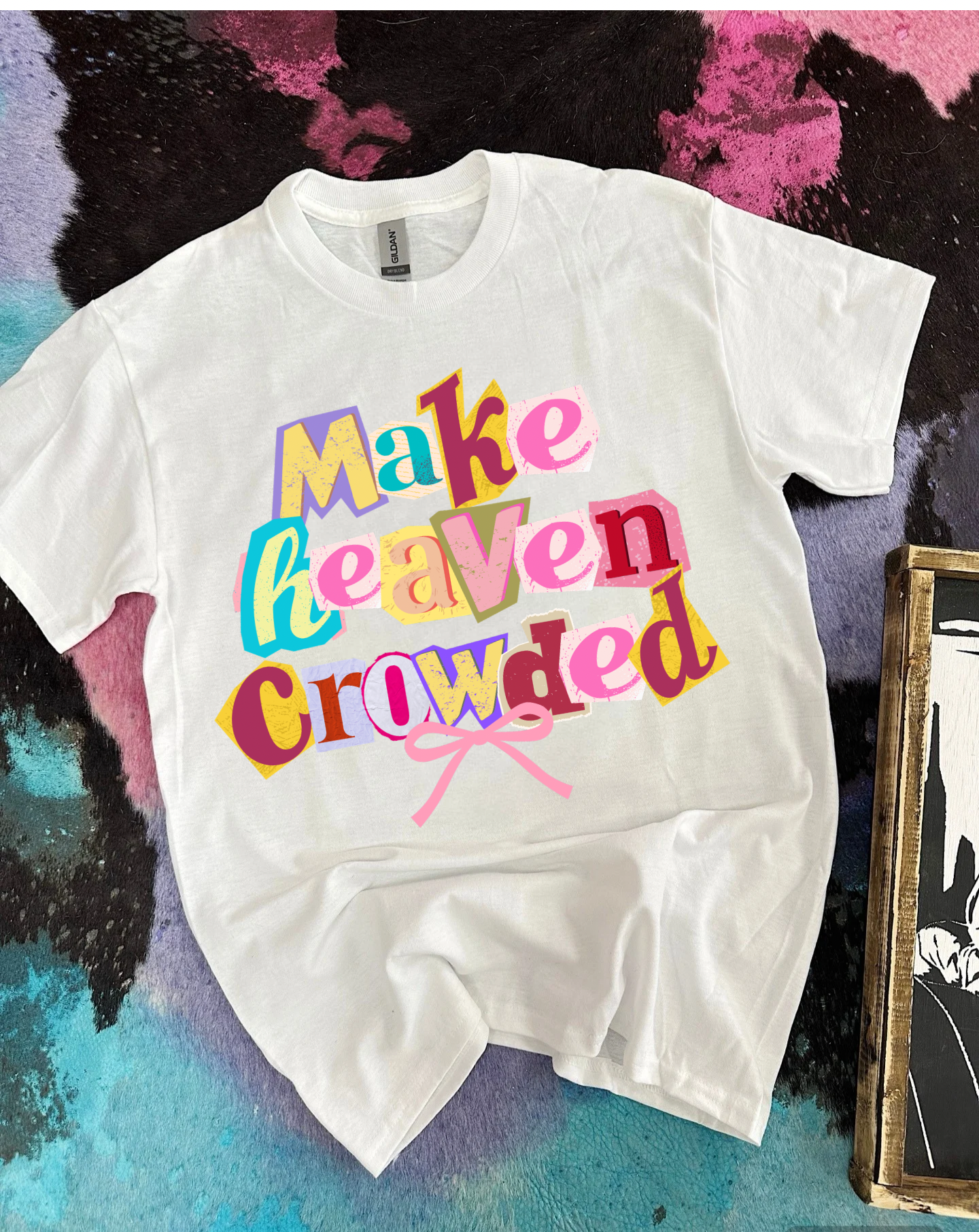 Make Heaven Crowded Tee or Crewneck