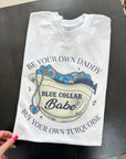 Blue Collar Babe TEE or CREWNECK