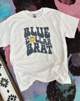 Blue Collar Brat TEE or CREWNECK