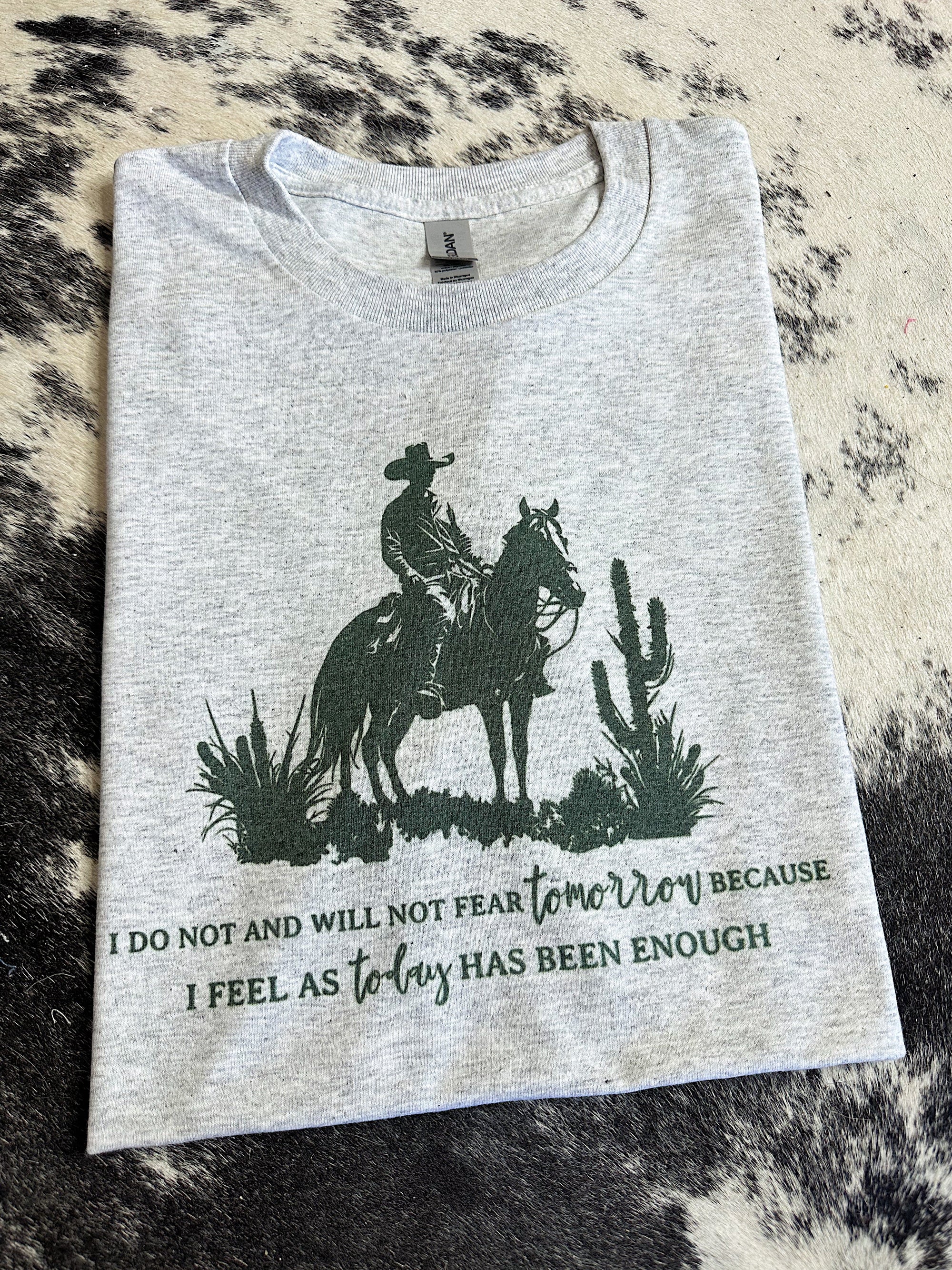 Fear Tomorrow TEE or CREWNECK