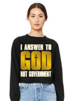 I Answer To God Not Government