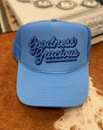 Goodness Gracious Trucker Hat
